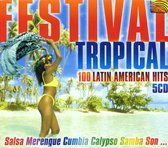 Festival Tropical - 100 Latin American Hits