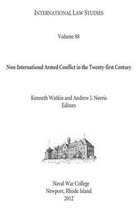 International Law Studies Volume 88 Non-International Armed Conflict in the Twenty-First Century