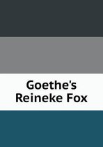 Goethe's Reineke Fox