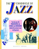 ISBN CHRONICLE OF JAZZ, Musique, Anglais, Couverture rigide, 256 pages