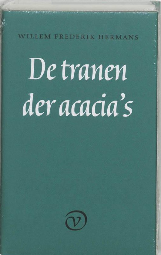 Cover van het boek 'De tranen der acacia's / Jubileum editie' van Willem Frederik Hermans