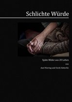 Boek cover Schlichte Würde van Axel Niering