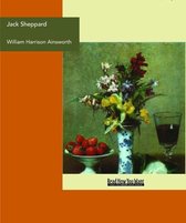 Jack Sheppard : A Romance