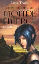 Hors collection 3 - Chroniques du Monde émergé tome 3