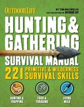 Outdoor Life - Hunting & Gathering Survival Manual