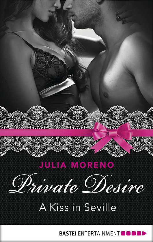 International Passion Series 2 - Private Desire - A Kiss in  ... - cover