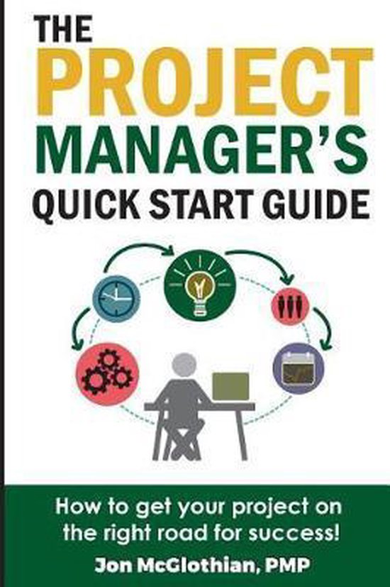 The Project Manager's Quick Start Guide - cover