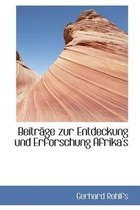 Beitracge Zur Entdeckung Und Erforschung Afrika's