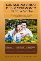 Las Asignaturas del Matrimonio (O de la Pareja)