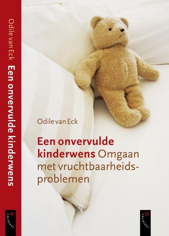 Een Onvervulde Kinderwens - Odile van Eck | Do-index.org