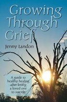 Growing Through Grief