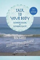 Talk to Your Body