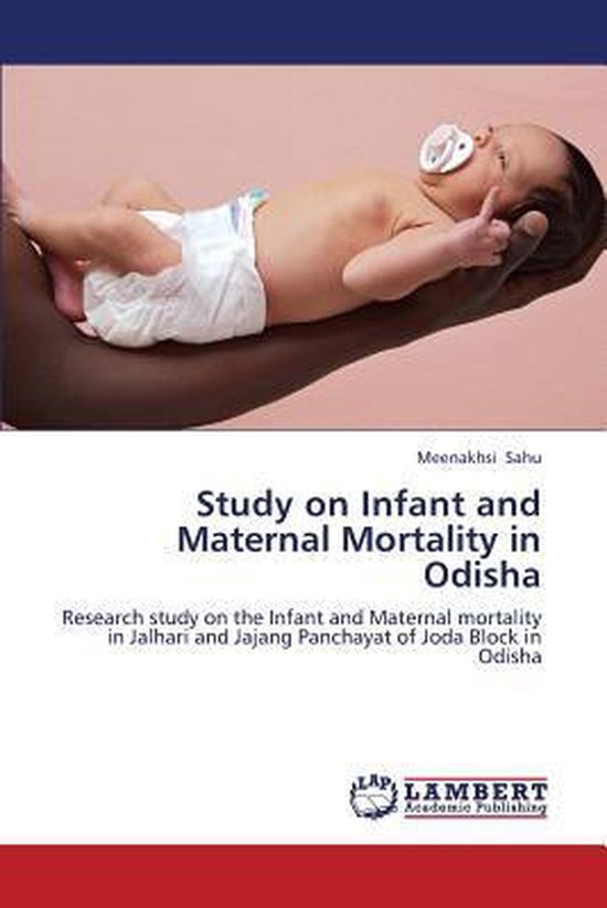 Foto: Study on infant and maternal mortality in odisha