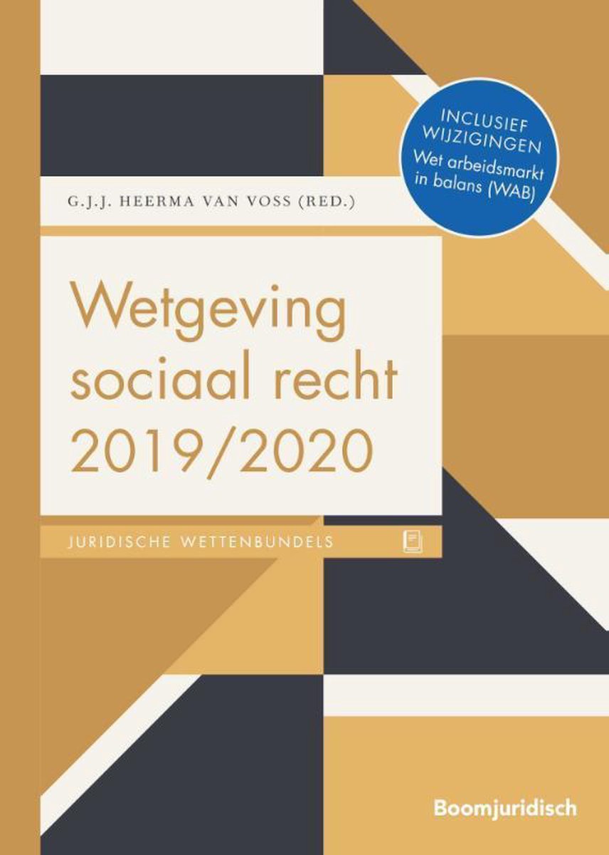 Boom Juridische wettenbundels  -  Wetgeving sociaal recht 2019/2020 - Boom Juridische uitgevers
