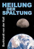 Heilung der Spaltung