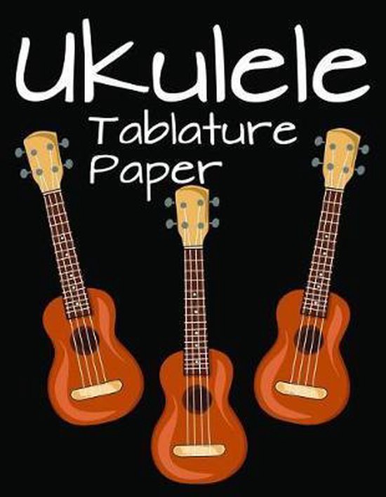 Ukulele Tablature Paper, Fresan Publishing 9781096006831 Boeken