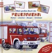 Mein großes Buch der Feuerwehr