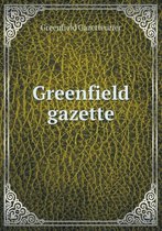 Greenfield Gazette