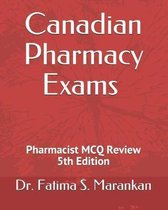 Canadian Pharmacy Exams - Pharmacist McQ Review 2019