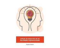 Método de Desarrollo de las Facultades Supranormales