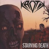 Kaotik - Starving Death
