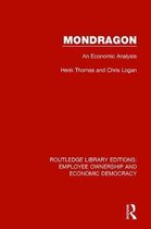 Routledge Library Editions: Employee Ownership and Economic Democracy- Mondragon