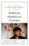 Historical Dictionaries of Literature and the Arts - Historical Dictionary of African American Cinema