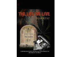 The Life We Live