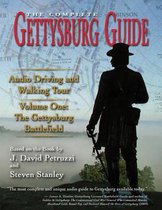 The Complete Gettysburg Guide
