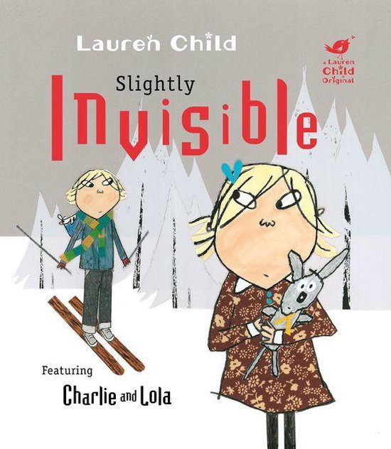 Charlie and Lola 4 - Slightly Invisible - cover