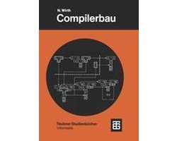 Leitfäden der angewandten Mathematik und Mechanik - Teubner Studienbücher36- Compilerbau