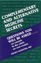 Complementary and Alternative Medicine Secrets