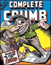 Complete Crumb Comics (13): Season of the Snoid