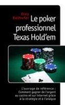 Le poker professionnel Texas Hold'em