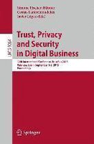 Trust, Privacy and Security in Digital Business