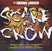 Riddim Driven-Scare Crow