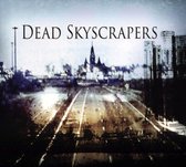 Dead Skyscrapers