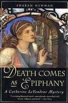 Catherine LeVendeur 1 - Death Comes As Epiphany