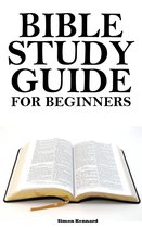 The Bible Study - Bible Study Guide for Beginners
