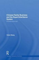 Chinese Family Business and the Equal Inheritance System