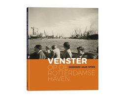 Omslag van Venster op de Rotterdamse haven. 100 jaar Spido.