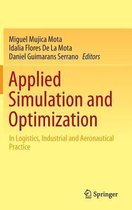 Applied Simulation and Optimization