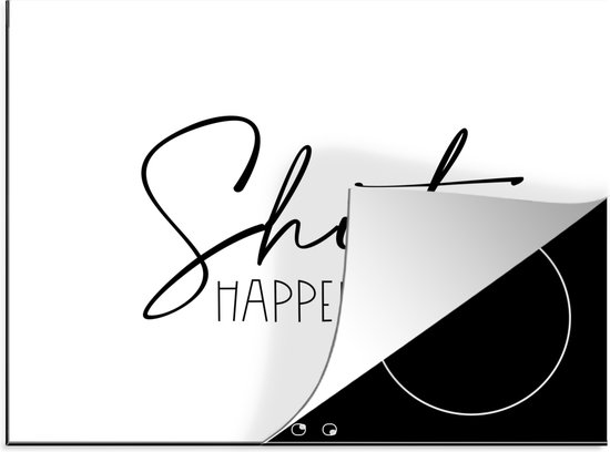 KitchenYeah® Inductie beschermer 75x52 cm - Spreuken - Quotes - Shit happens - Wit - Shit - Kookplaataccessoires - Afdekplaat voor kookplaat - Inductiebeschermer - Inductiemat - Inductieplaat mat