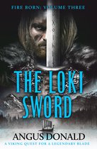 Fire Born 3 - The Loki Sword