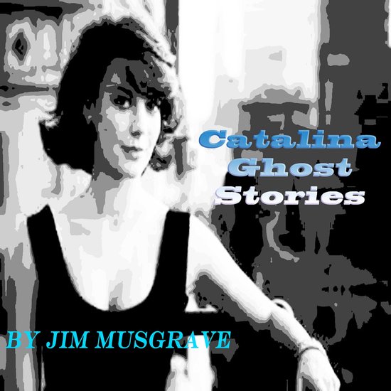 Catalina Ghost Stories - cover