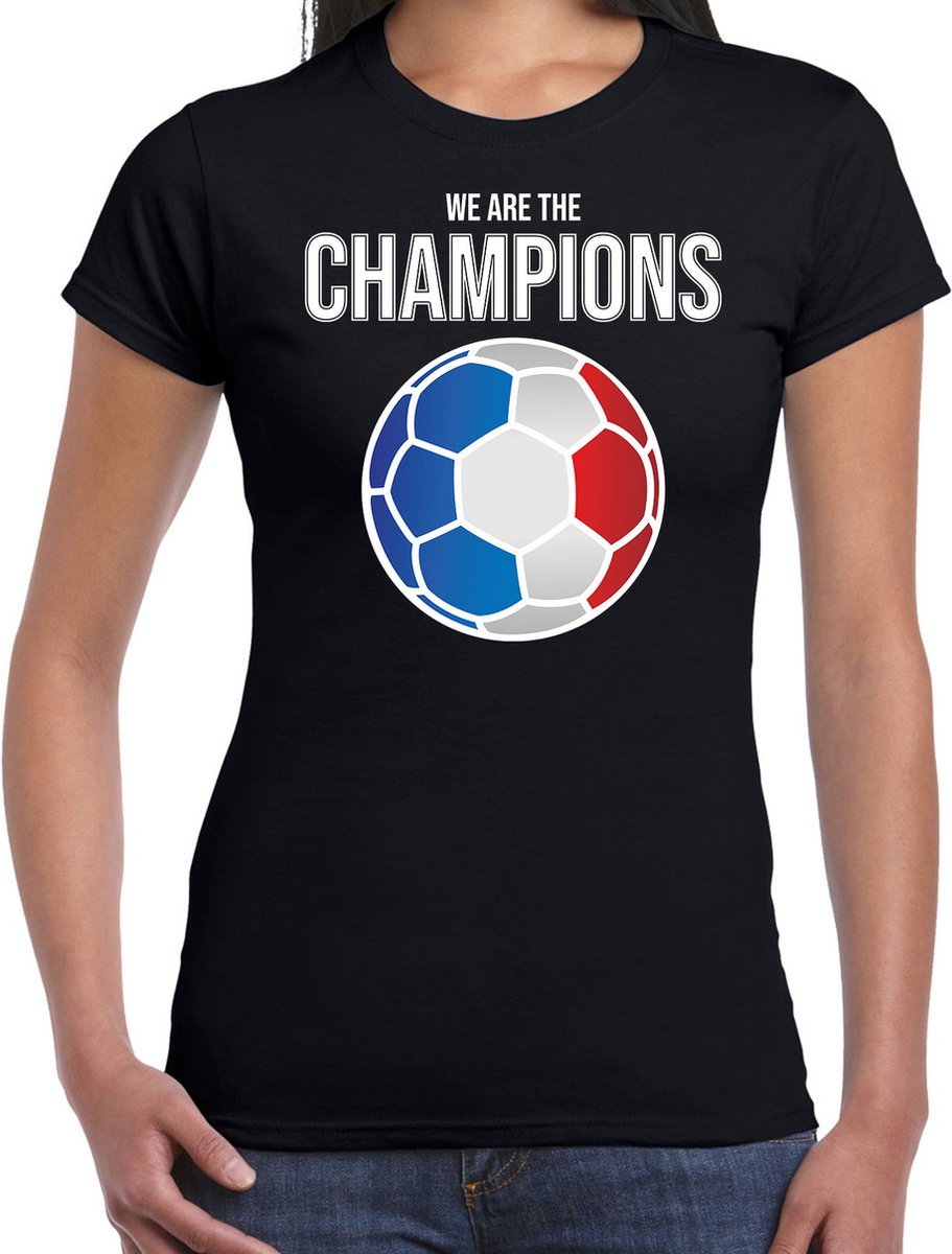 Frankrijk EK/ WK supporter t-shirt - we are the champions met Franse voetbal - zwart - dames - kleding / shirt S