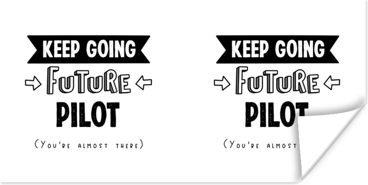 Poster Piloot - Vliegtuig - Quotes - Studie - 150x75 cm