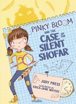Pinky Bloom - Pinky Bloom and the Case of the Silent Shofar