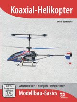 Modellbau - Koaxial-Helikopter