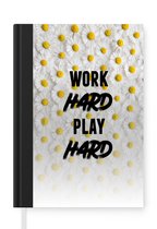 Notitieboek - Schrijfboek - Sport - Quotes - 'Work hard play hard' - Spreuken - Notitieboekje klein - A5 formaat - Schrijfblok